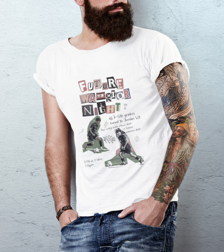 Future Warrior Night 5th Graders Zoned To Jordan HS Soccer Event Sports T-Shirt