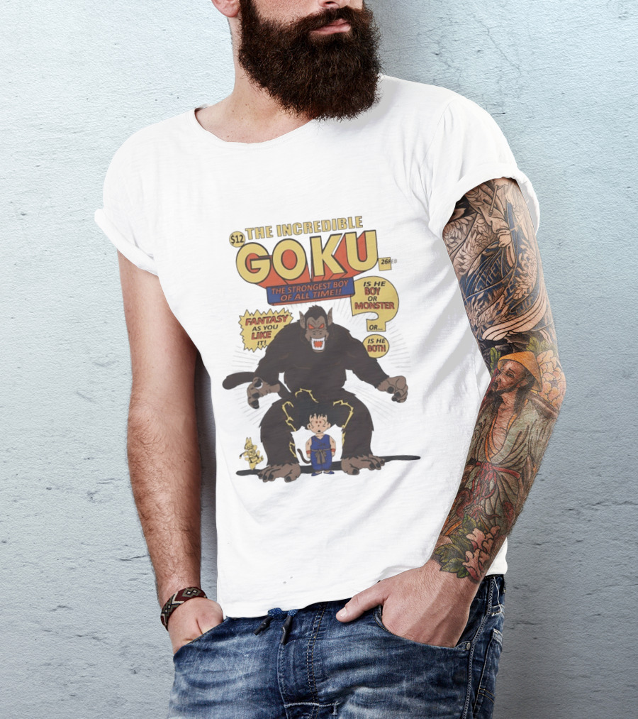 The Incredible Goku The Strongest Boy Fantasy As You Like It Monster Boy T-Shirt