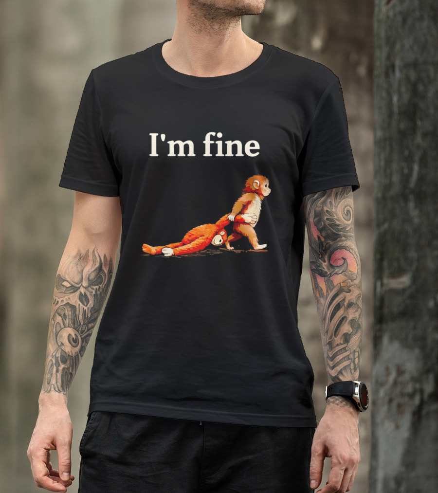 I'm Fine Sad Monkey Punch Meme With Orange Toy T-Shirt
