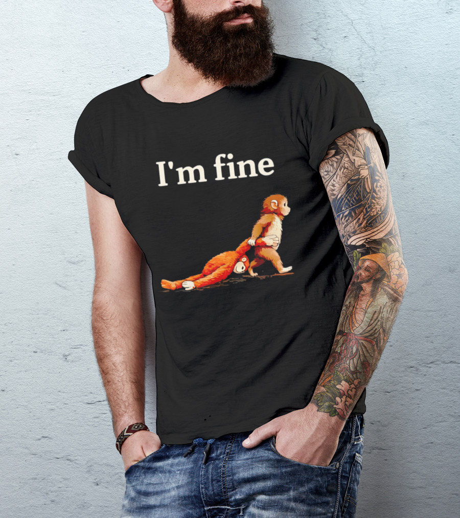 I'm Fine Sad Monkey Punch Meme With Orange Toy T-Shirt