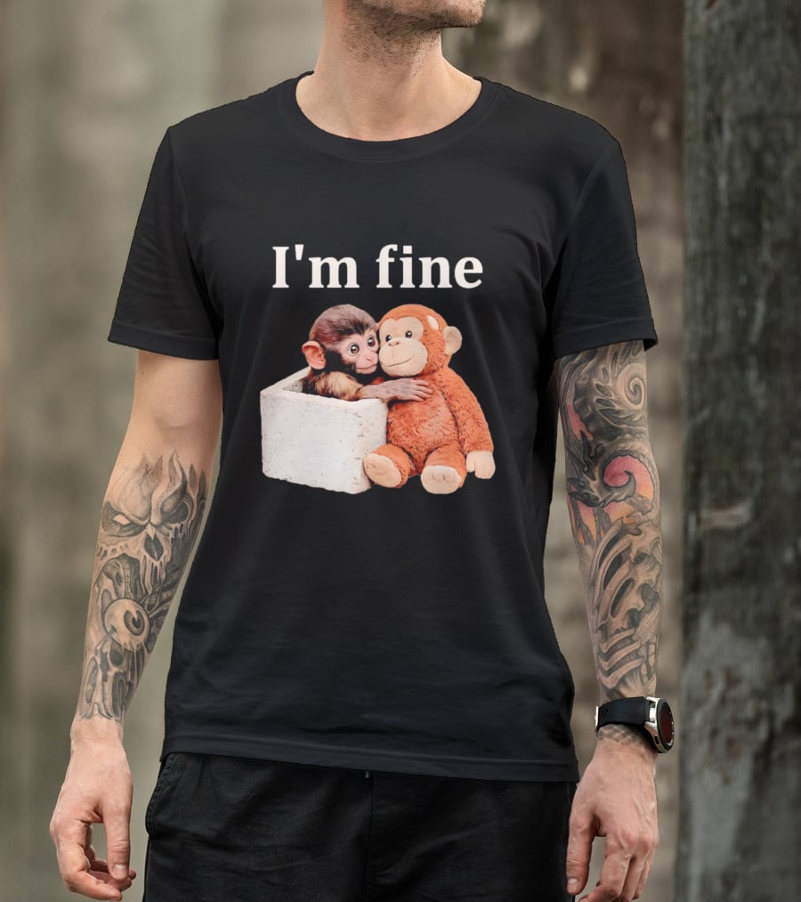 Sad Monkey Hugging Orange Toy With I'm Fine T-Shirt