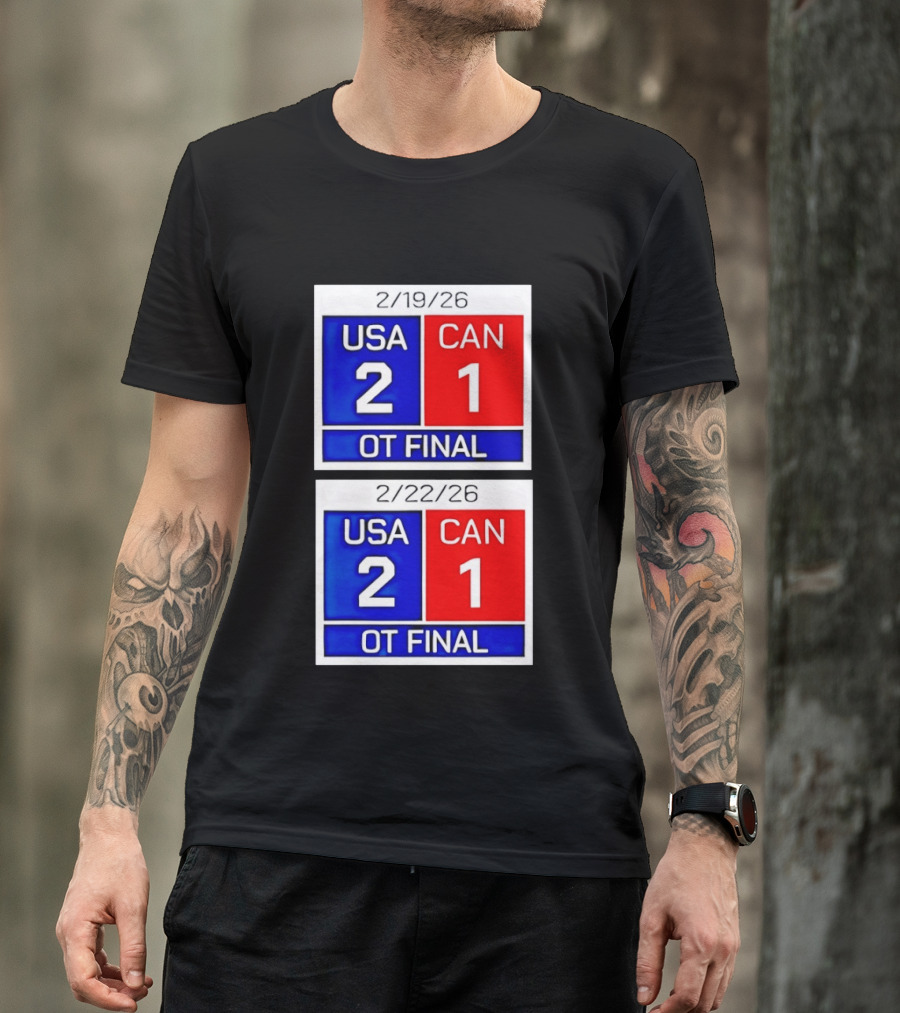 American Hockey Scoreboard USA 2 Canada 1 OT Final 2026 February 19 February 22 T-Shirt