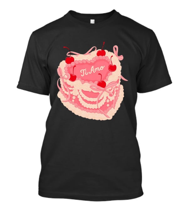 Ti Amo Heart Cake With Cherries And Bows T-Shirt