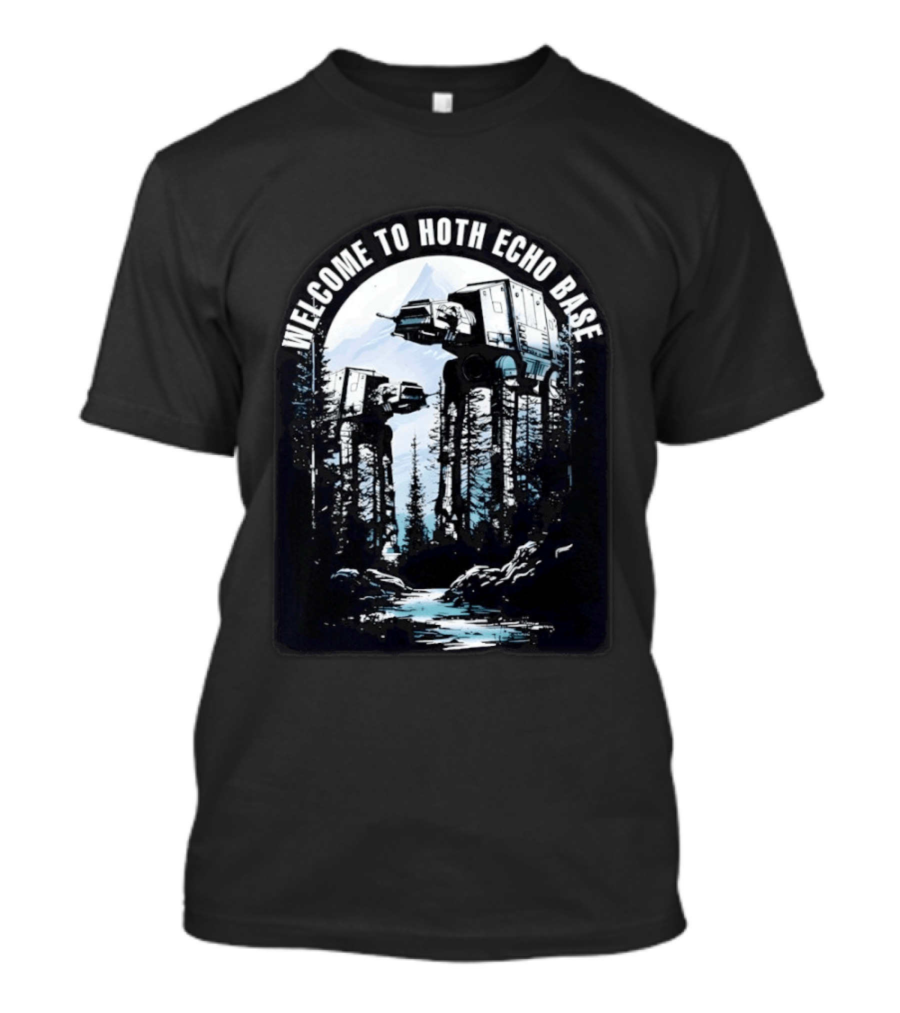 Welcome To Hoth Echo Base AT AT Walkers Forest Scene T-Shirt