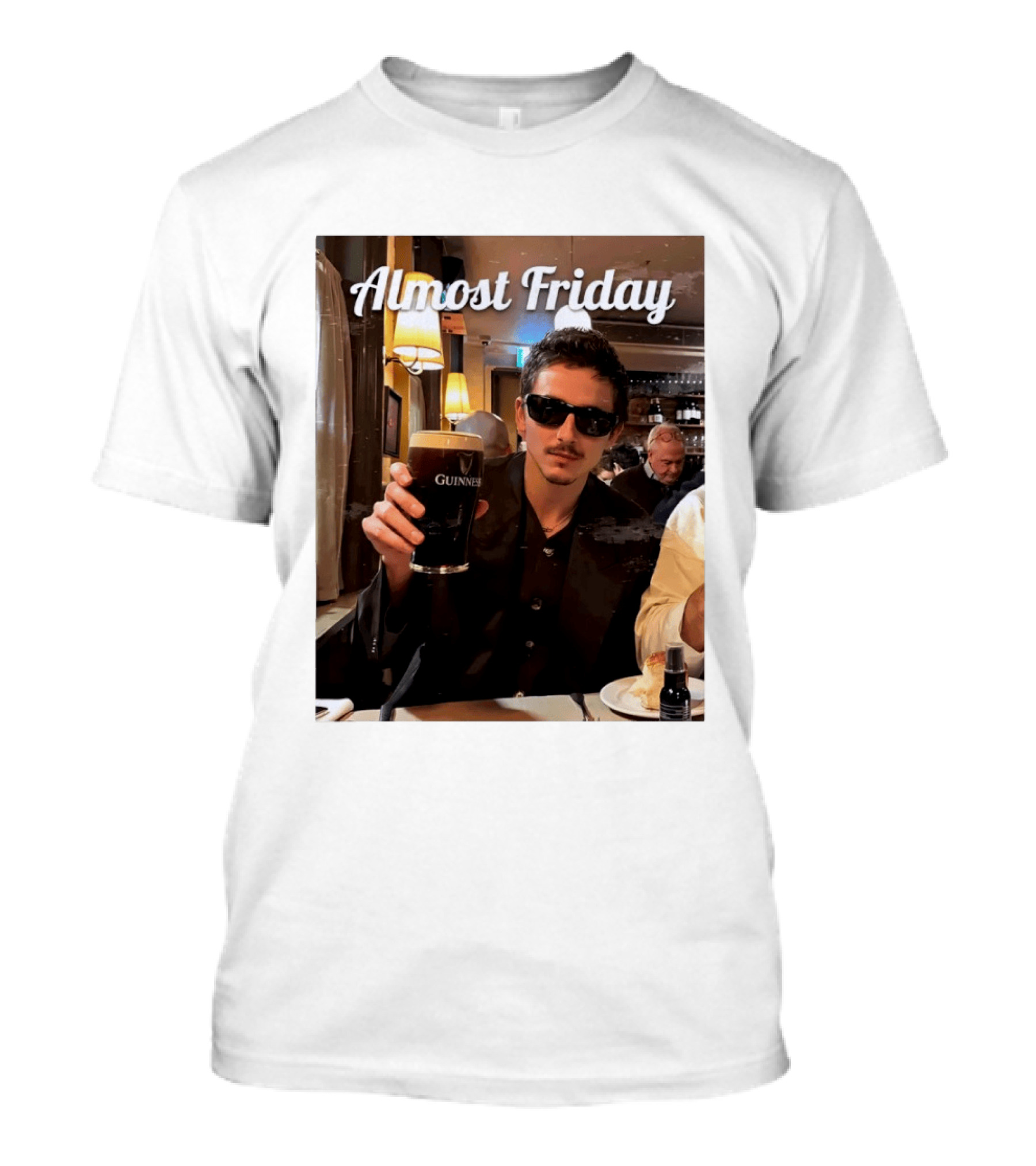Almost Friday Timothee With Guinness Pint T-Shirt