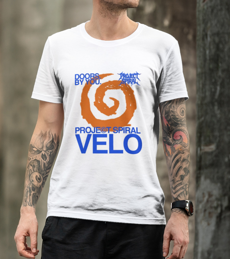 Project Spiral Velo Doors By You T-Shirt