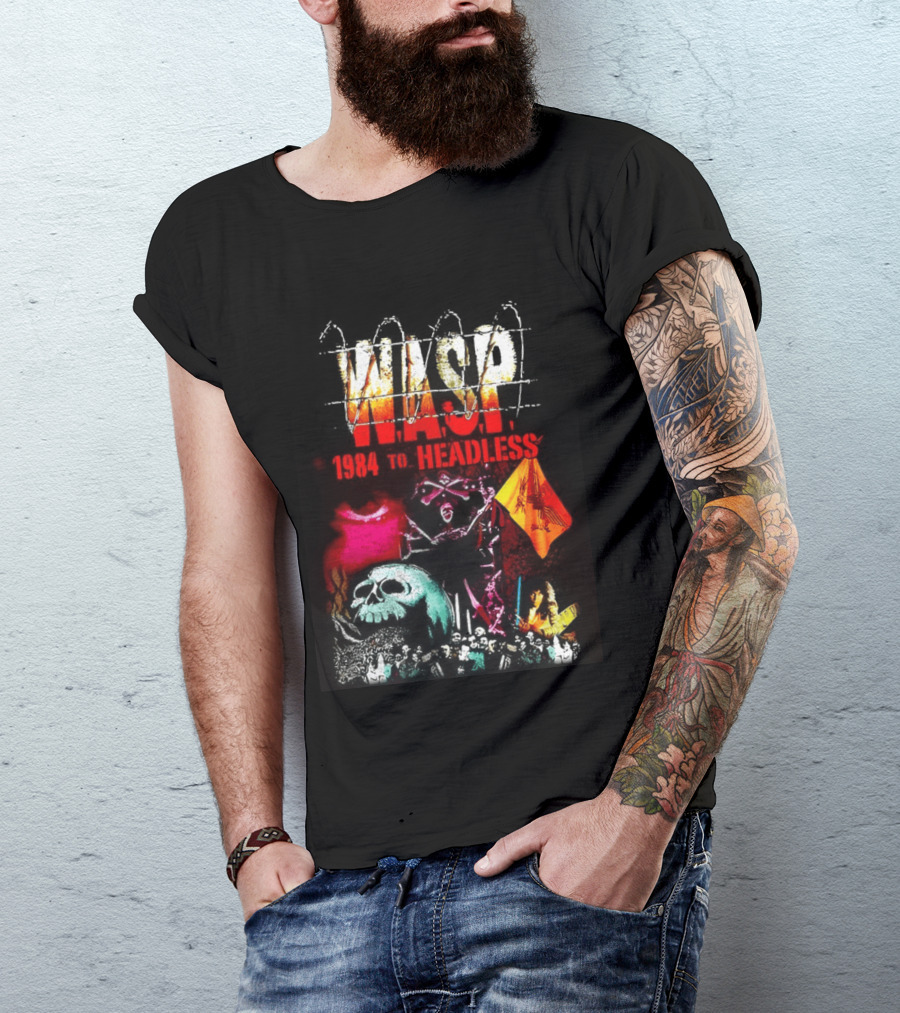 Wasp 1984 To Headless Flaming Logo Skull Crossbones Neon Skeletons T-Shirt