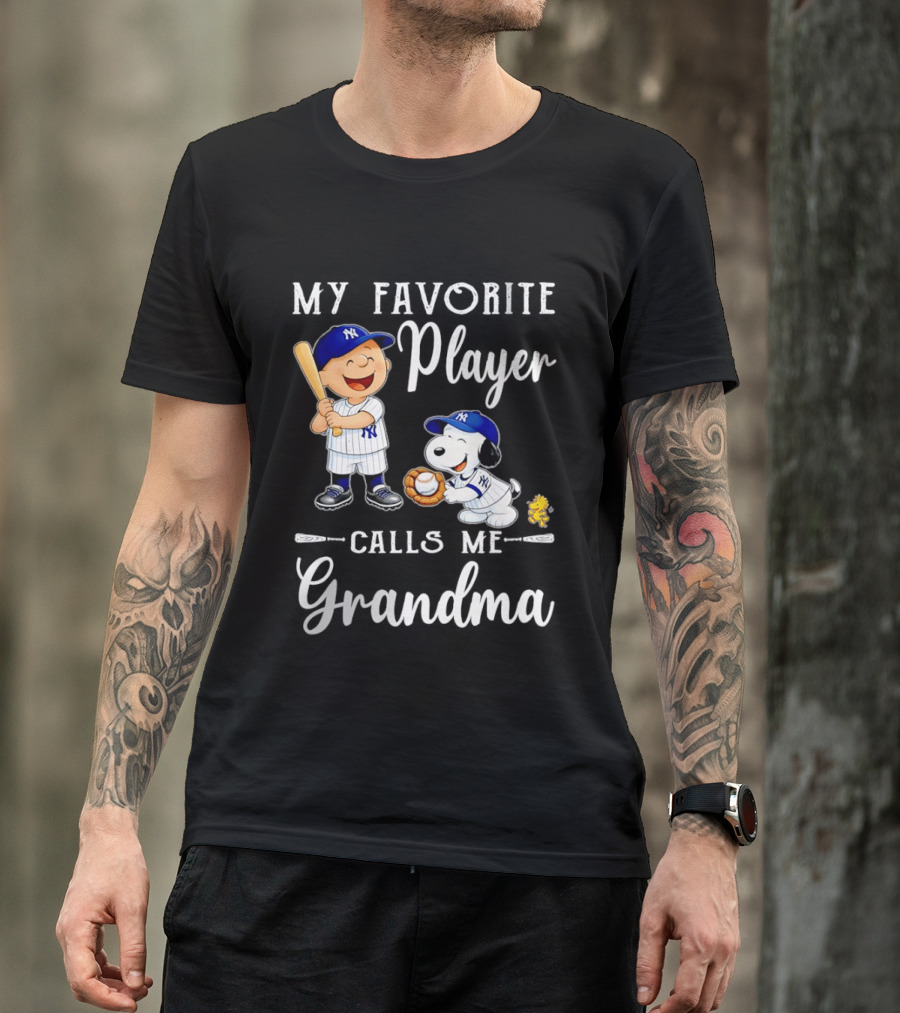 My Favorite Player Calls Me Grandma Charlie Brown Snoopy Yankees Baseball T-Shirt