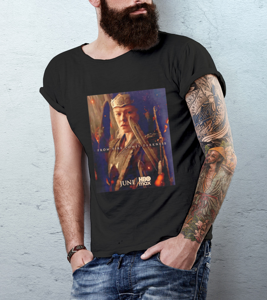 House Of The Dragon Queen Rhaenyra From Fire Comes Darkness HBO Max June T-Shirt