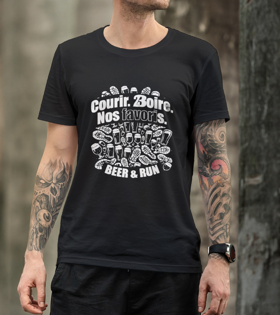 Courir Boire Nos Favoris Beer & Run Fun Event T-Shirt