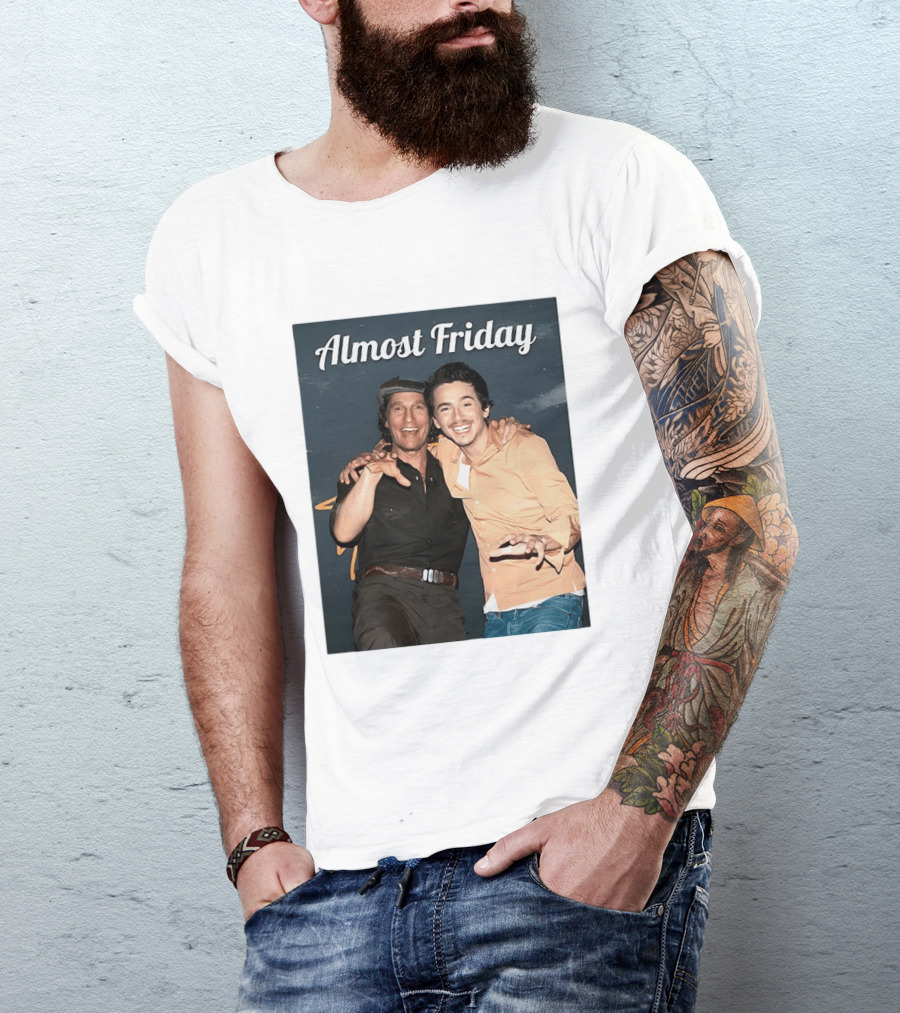 Almost Friday Chalamet McConaughey Smiling Duo T-Shirt
