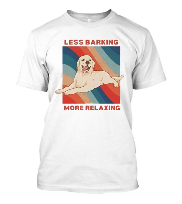 Less Barking More Relaxing Golden Retriever Retro Vibes T-Shirt