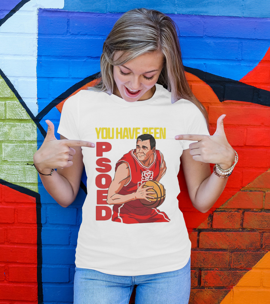 You Have Been Psoed Basketball Player Red Jersey T-Shirt