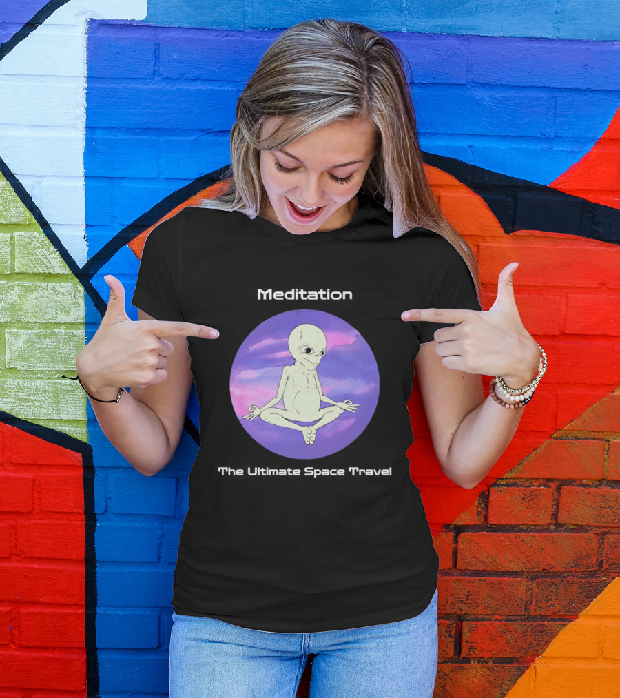 Alien Meditation Ultimate Space Travel Peaceful Cosmic Journey T-Shirt
