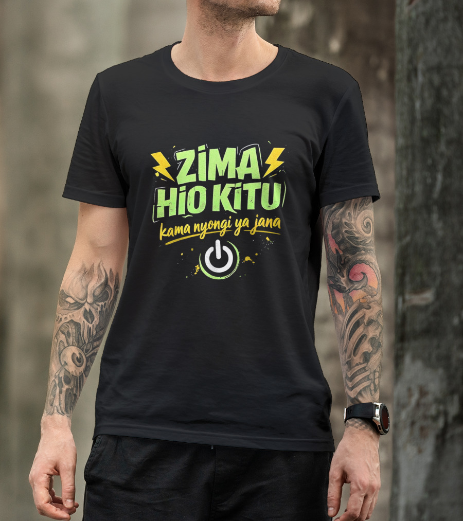 Zima Hio Kitu Kama Nyongi Ya Jana Switch Power T-Shirt