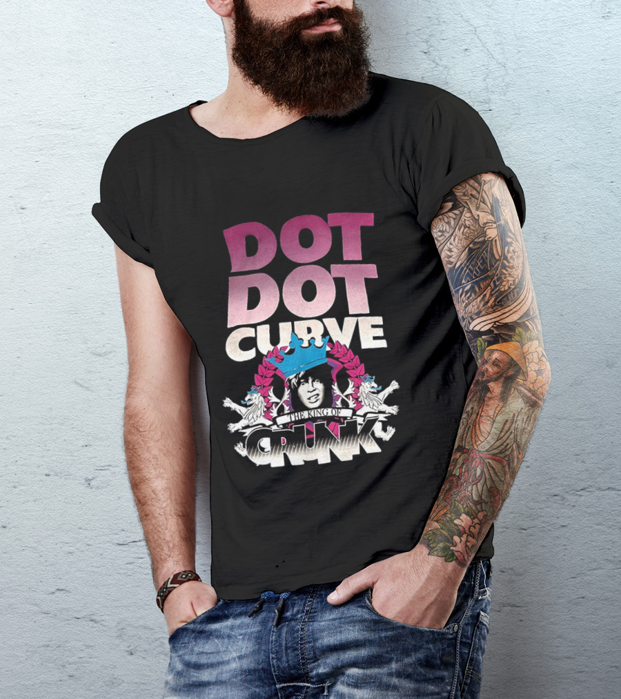 Dot Dot Curve The King Of Crunk Crowned T-Shirt