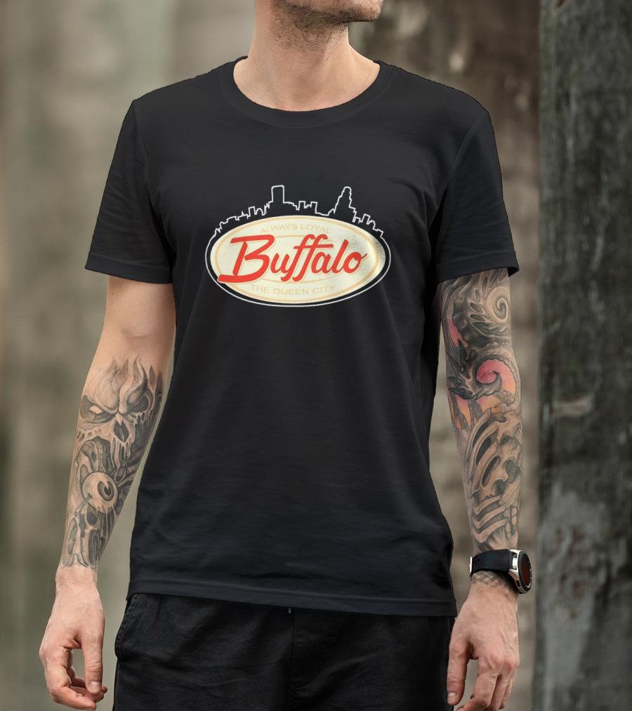 Buffalo Always Loyal The Queen City Skyline T-Shirt