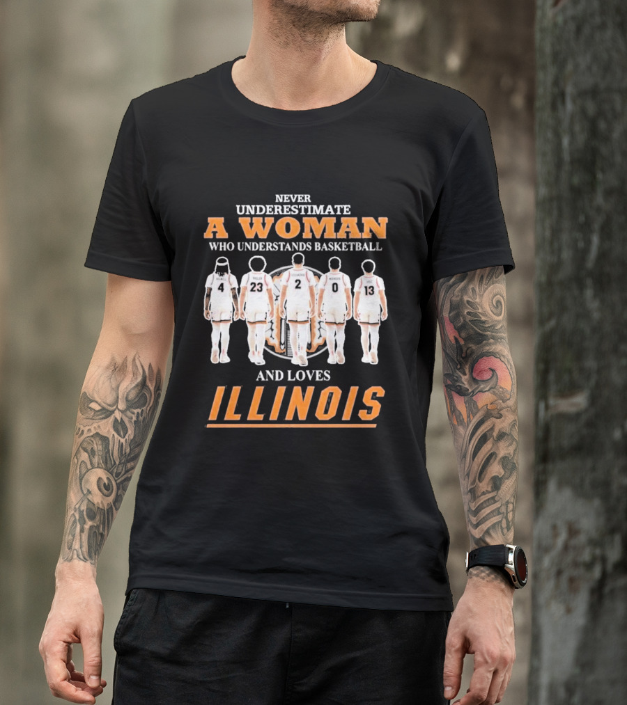 Never Underestimate A Woman Who Understands Basketball And Loves Illinois T-Shirt