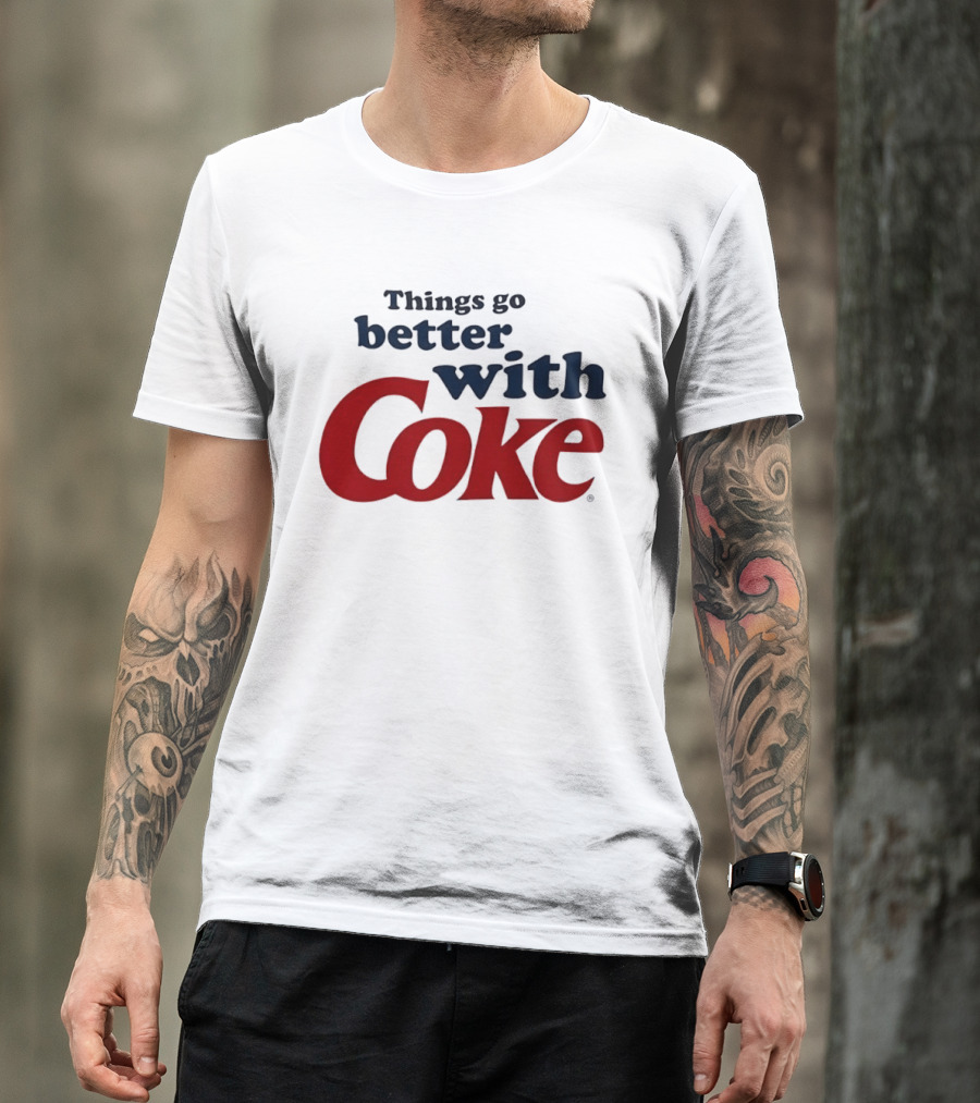 Things Go Better With Coke T-Shirt