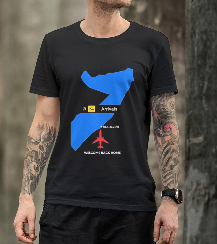 Arrivals Mogadishu Welcome Back Home Somalia Map Airplane T-Shirt
