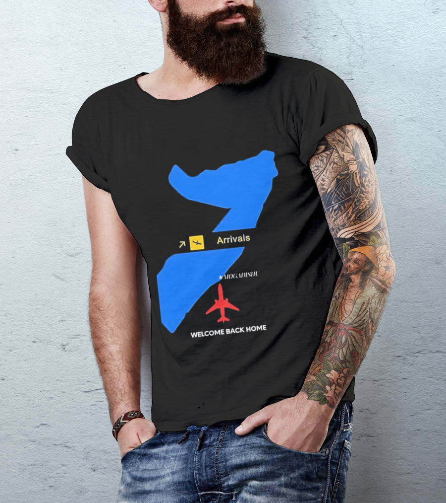 Arrivals Mogadishu Welcome Back Home Somalia Map Airplane T-Shirt