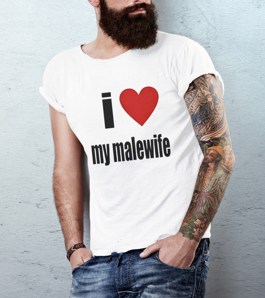 I Love My Malewife Heart Shape T-Shirt
