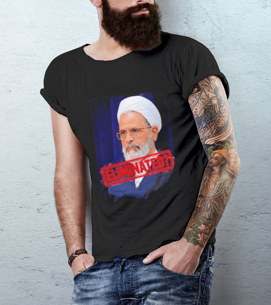 Ayatollah Alireza Arafi Eliminated? T-Shirt