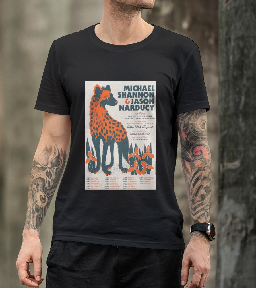 Michael Shannon Jason Narducy Friends Lifes Rich Pageant Tour 40th Anniversary Featuring Bobcat Goldthwait Eugene Mirman T-Shirt