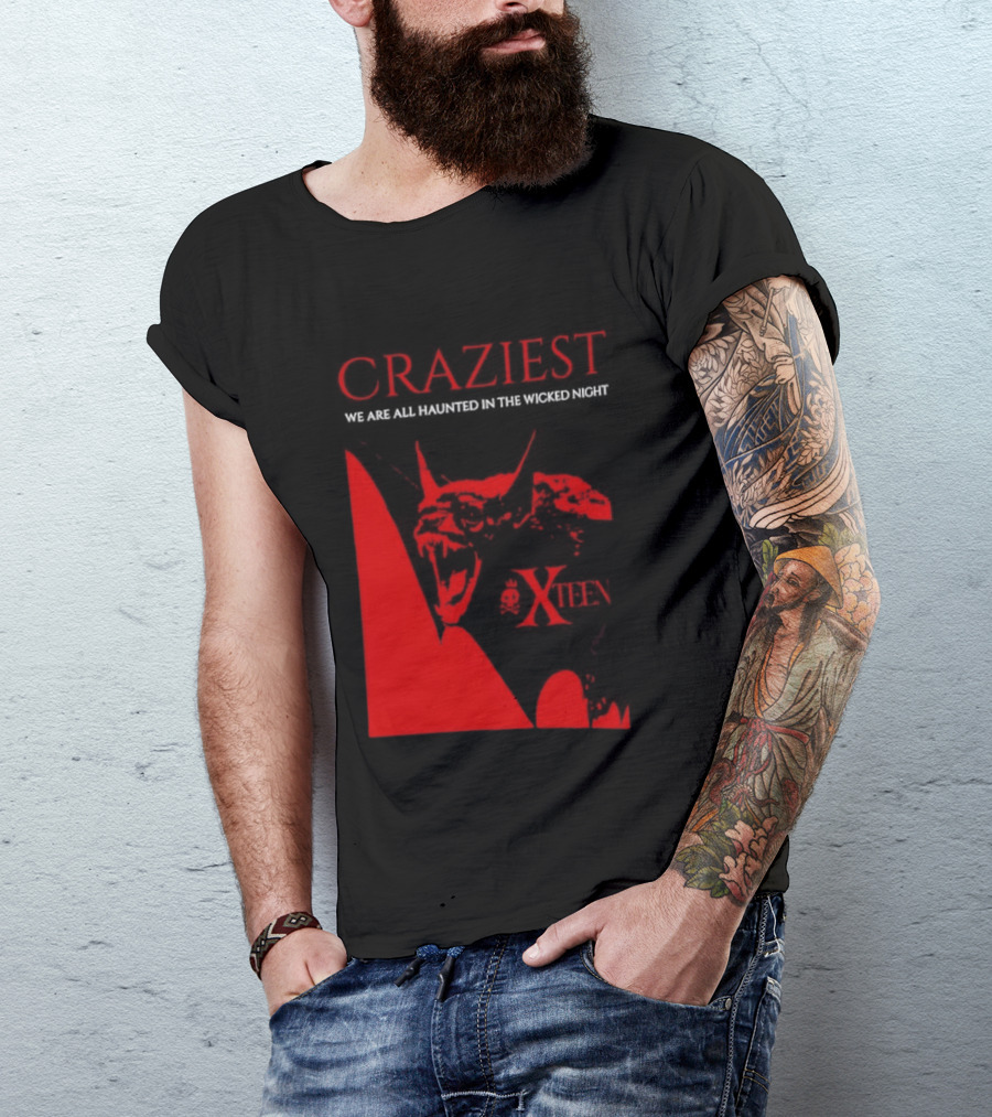 Craziest We Are All Haunted In The Wicked Night Xteen Devil T-Shirt