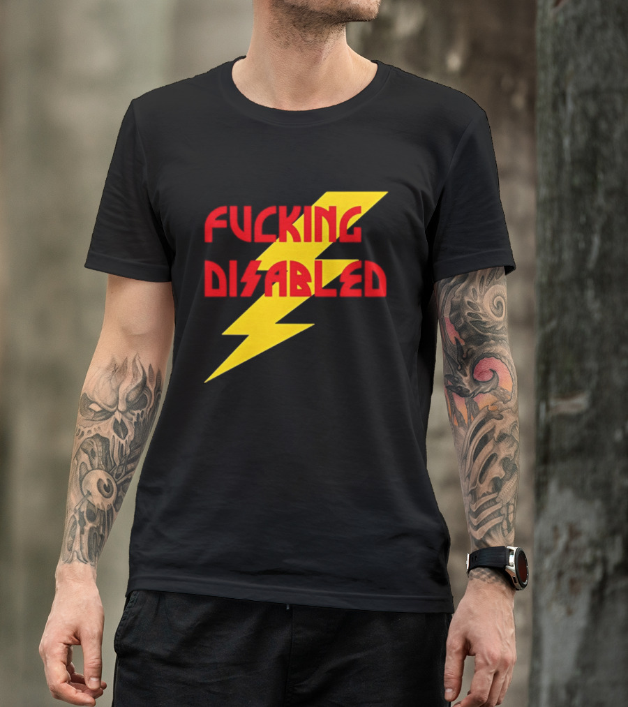 Fcking Disabled Lightning Bolt T-Shirt