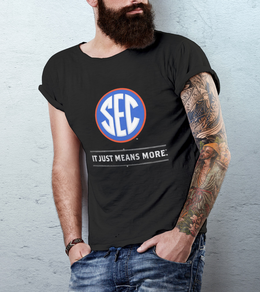 Florida Gators SEC It Just Means More T-Shirt