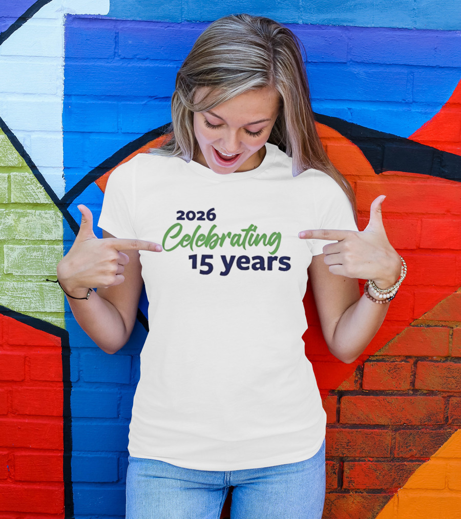 2026 Celebrating 15 Years Anniversary Celebration T-Shirt