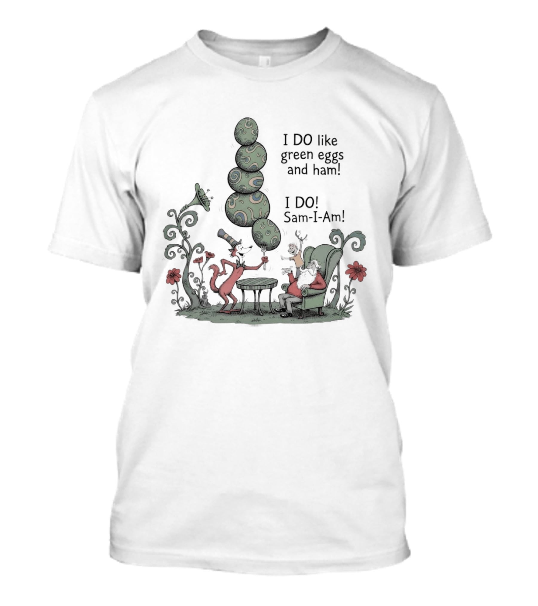 Dr Seuss Day I Do Like Green Eggs And Ham I Do Sam I Am T-Shirt