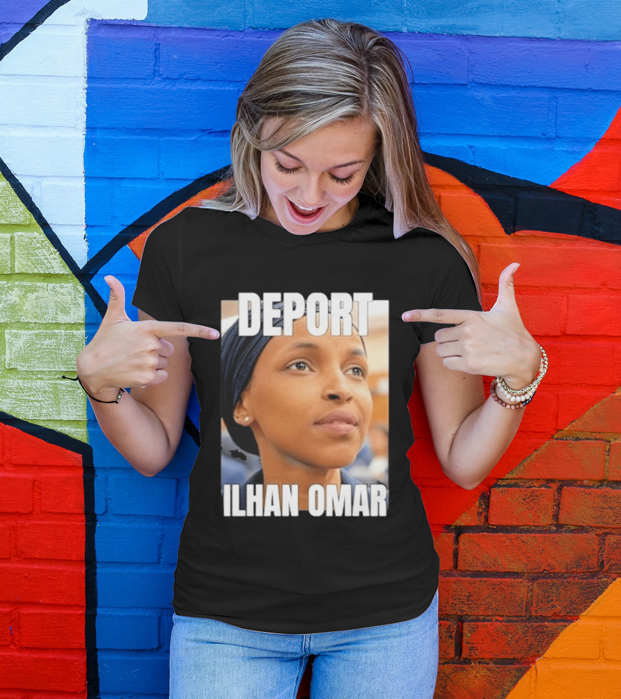 Deport Ilhan Omar T-Shirt