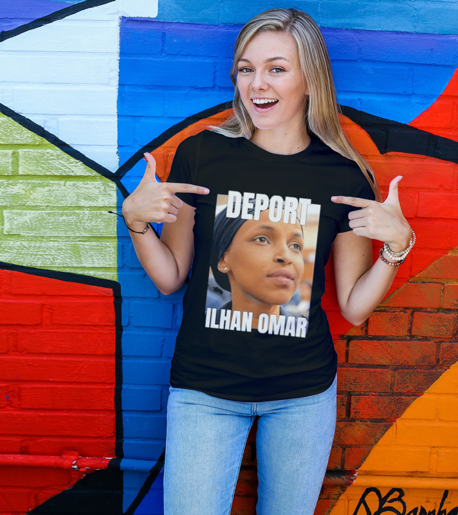 Deport Ilhan Omar T-Shirt