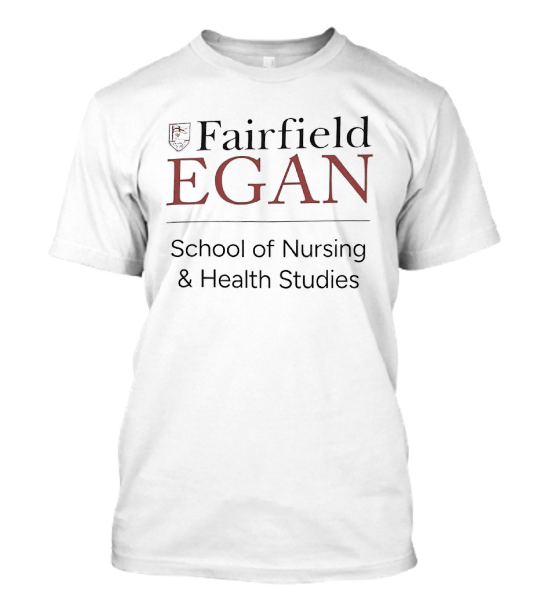 Fairfield Egan School Of Nursing And Health Studies Official Merchandise T-Shirt