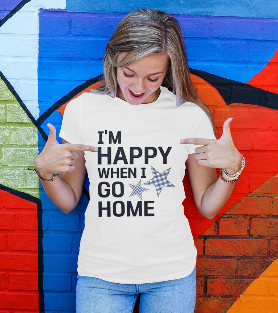 I'm Happy When I Go Home Blue Gingham Stars T-Shirt