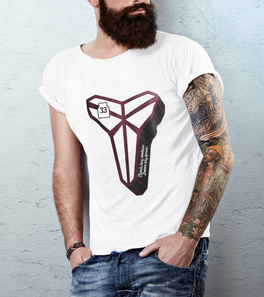 Kobe Bryant Friends Hang Sometimes Banners Hang Forever Number 33 T-Shirt