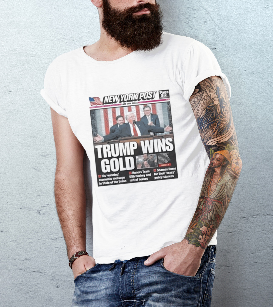 New York Post Trump Wins Gold State Of The Union Team USA Hockey T-Shirt
