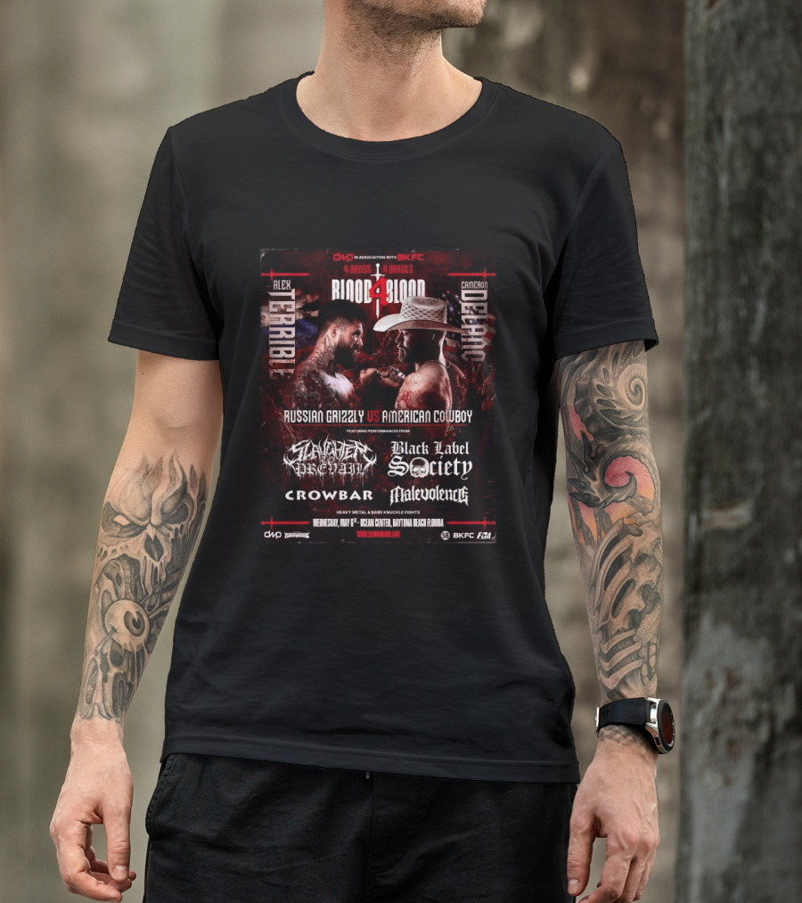 Blood4Blood 4 Bands 4 Brawls Russian Grizzly Vs American Cowboy Concert Featuring Slaughter To Prevail Black Label Society Crowbar Malevolence T-Shirt