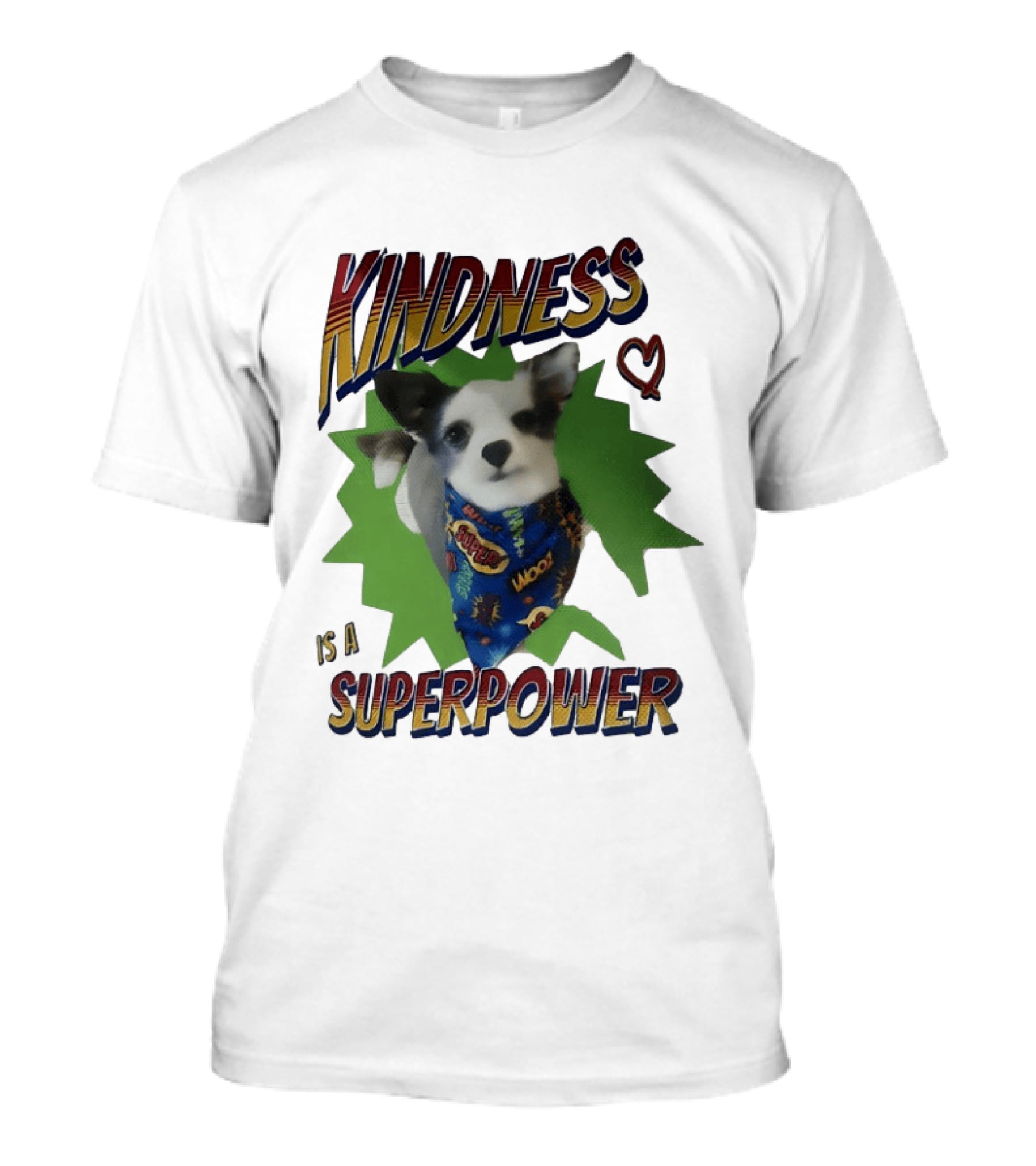 Kindness Is A Superpower Dog With Cape And Heart T-Shirt