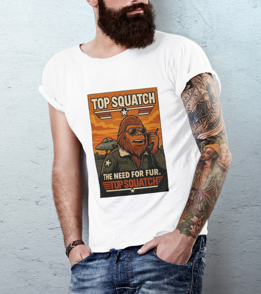 Top Squatch The Need For Fur Top Squatch Aviation T-Shirt