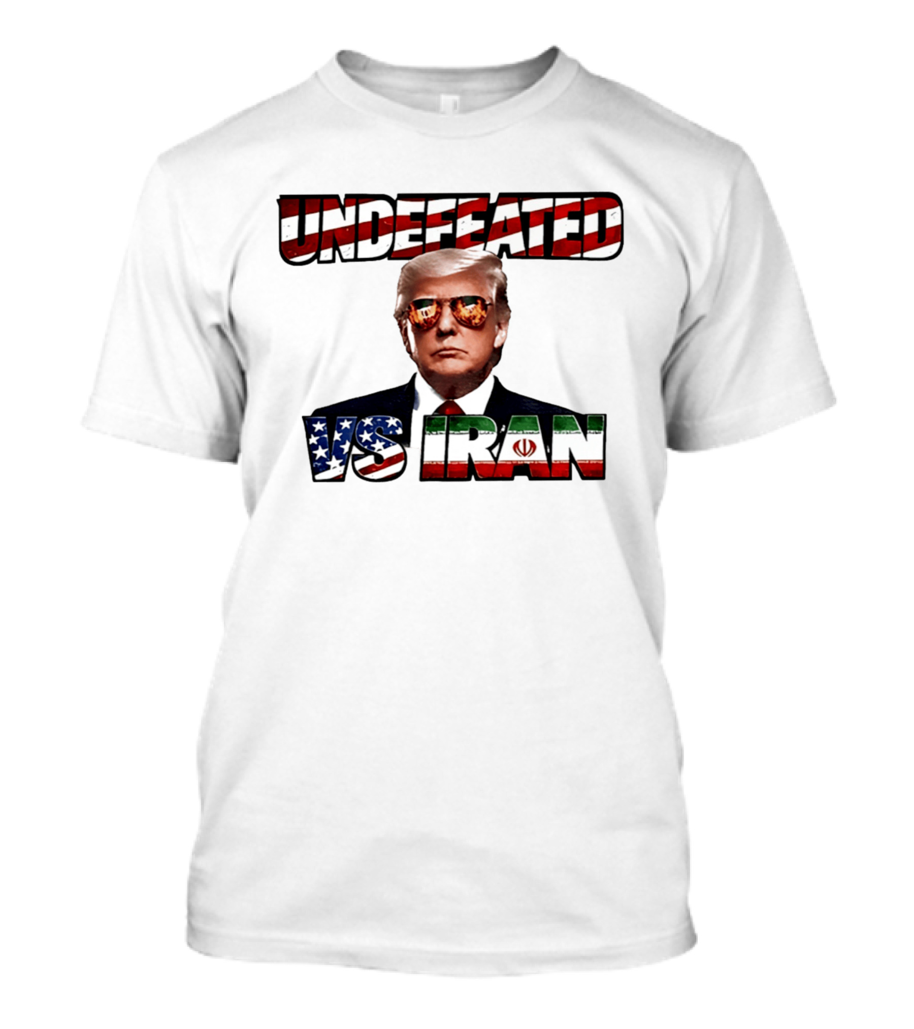 UNDEFEATED Donald Trump Sunglasses Vs Iran Flag Iconic Matchup T-Shirt