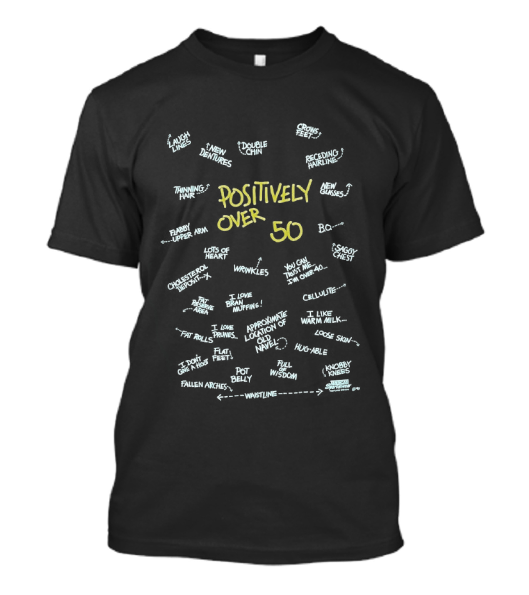 Positively Over 50 Fun Words And Phrases T-Shirt