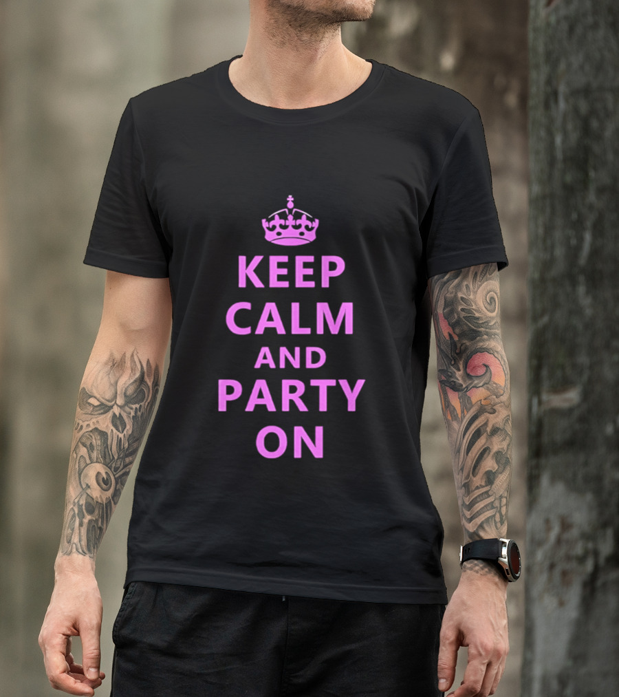 Keep Calm And Party On Pink Crown T-Shirt
