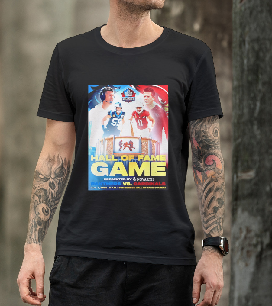Hall Of Fame Game August 6 2026 Panthers Vs Cardinals Tom Benson Hall Of Fame Stadium T-Shirt