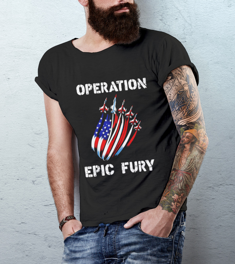 Operation Epic Fury American Flag Jets '26 T-Shirt