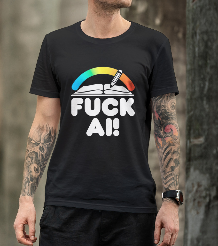 FUCK AI Open Book With Rainbow Pencil T-Shirt