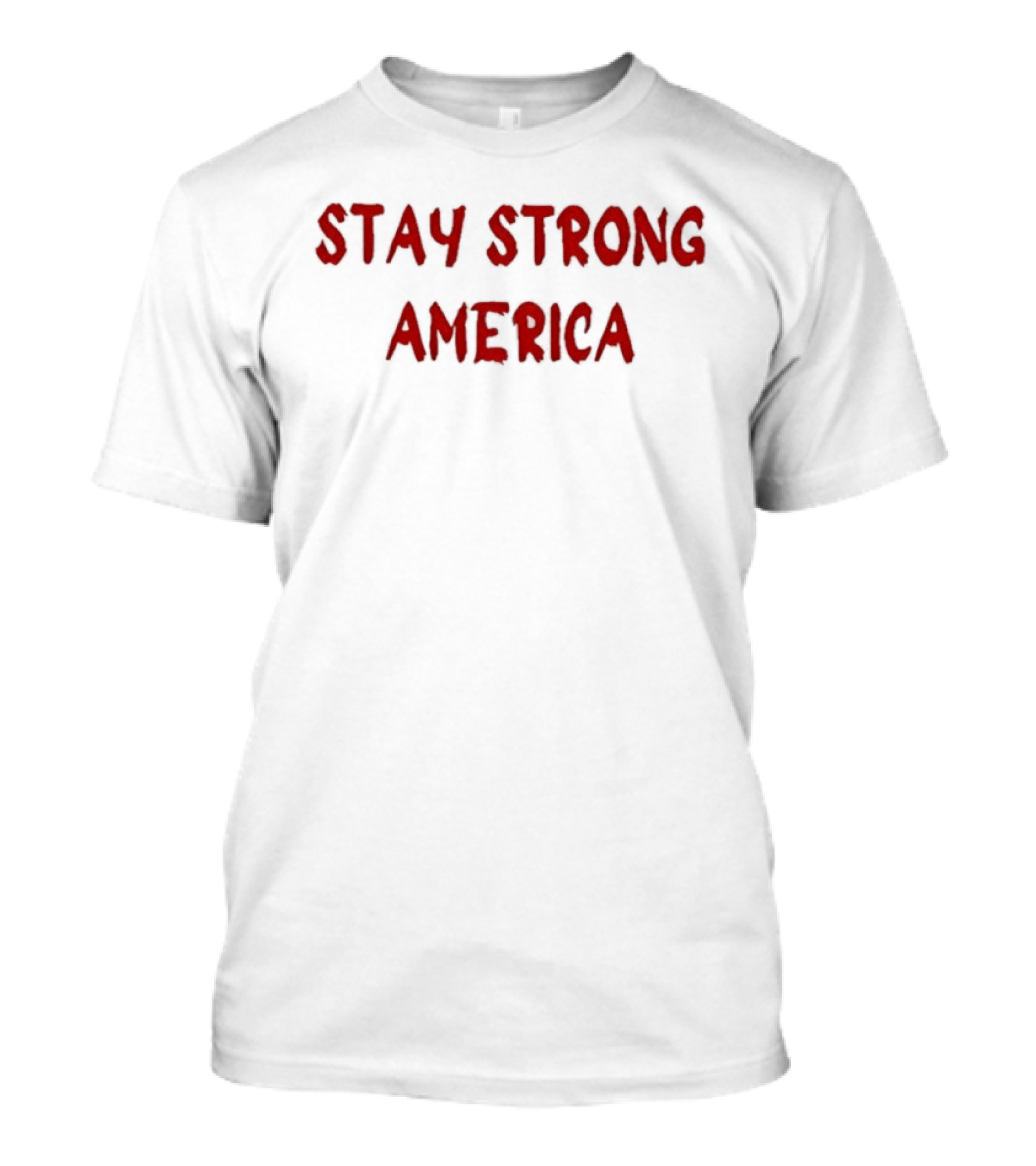 Stay Strong America Patriotic USA T-Shirt