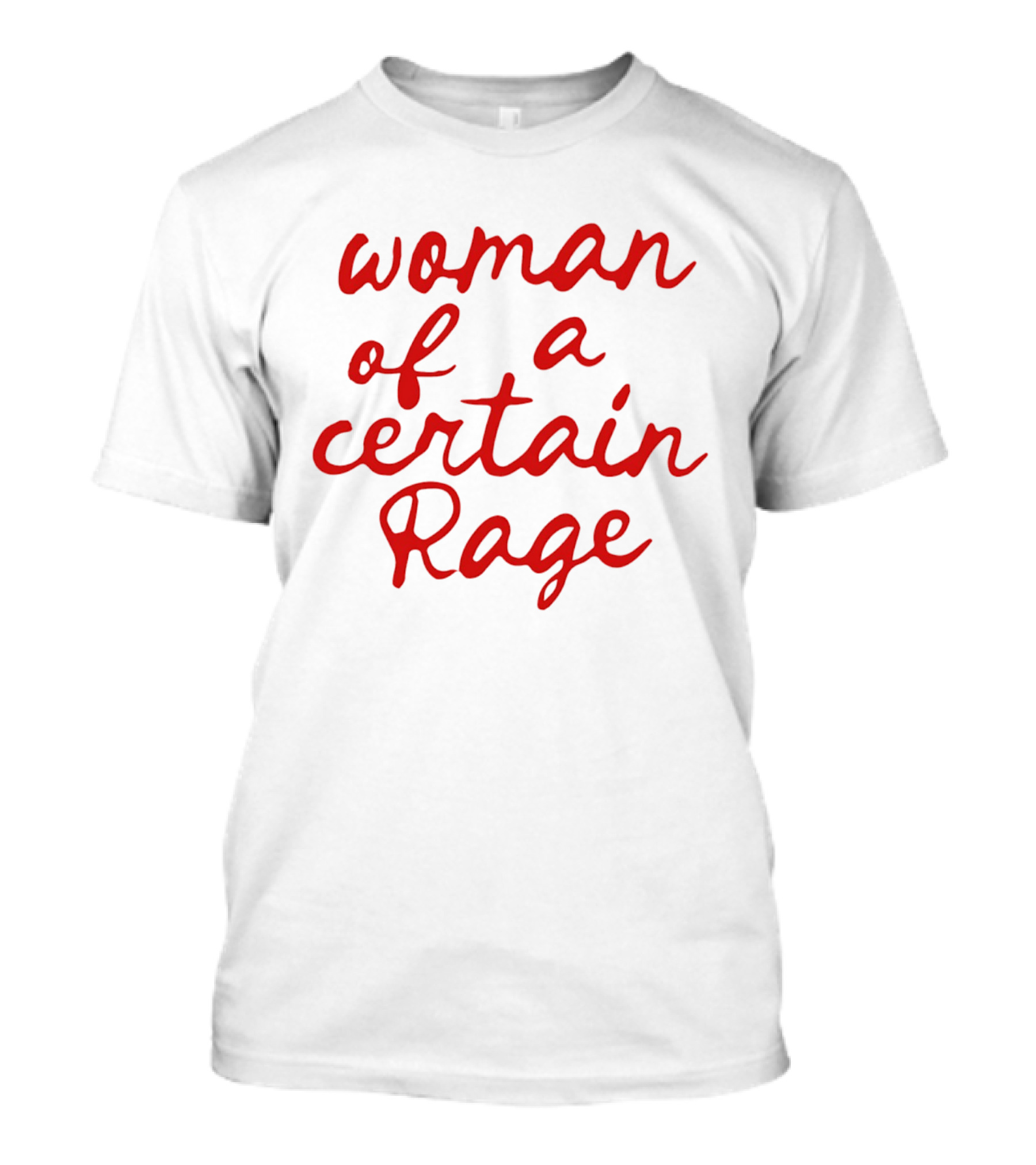 Woman Of A Certain Rage Bold Red T-Shirt